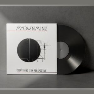 MyOwnMine – Everything is in perspective - Image 2